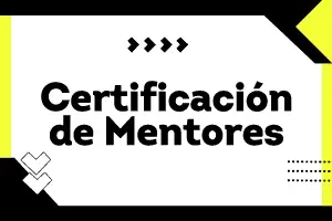 Certificación de Mentores