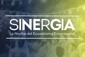 Sinergia: La Noche del Ecosistema Empresarial