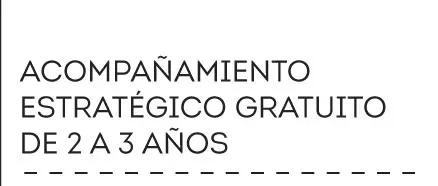 Acompañamiento estratégico gratuito de 2 a 3 años
