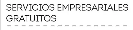 Servicios empresariales gratuitos